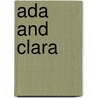 Ada and Clara door Jessica Berry