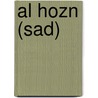 Al Hozn (Sad) door Sarah Medina