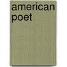 American Poet by Jeff Vande Zande