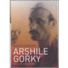 Arshile Gorky door Hayden Herrera