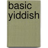 Basic Yiddish door Rebecca Margolis