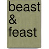 Beast & Feast by Norikazu Akira