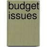 Budget Issues door United States Government