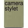 Camera Stylet by Arthur Lyons