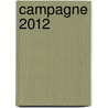 Campagne 2012 door Nicolas Hoareau