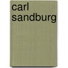 Carl Sandburg door Harry Golden