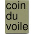 Coin Du Voile