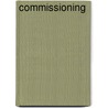 Commissioning by Great Britain: Parliament: House Of Commons: Health Committee