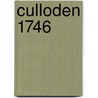 Culloden 1746 door Peter Harrington