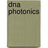 Dna Photonics door Qiang Wang