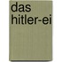 Das Hitler-Ei