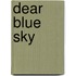 Dear Blue Sky