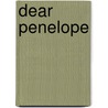 Dear Penelope by Sharon Ihle