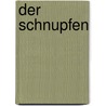 Der Schnupfen by Stanislav Lem