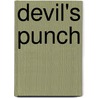 Devil's Punch door Ann Aguirre