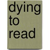 Dying to Read door Lorena McCourtney