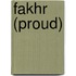 Fakhr (Proud)