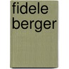 Fidele Berger door A. Vialatte