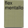 Flex Mentallo door Grant Morrison