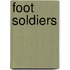 Foot Soldiers