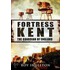 Fortress Kent