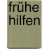 Frühe Hilfen