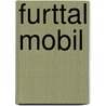 Furttal Mobil by Rupf Andreas