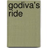 Godiva's Ride door Dorothy Mermin