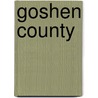 Goshen County door Vickie Zimmer