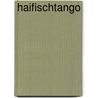 Haifischtango by Kris Klose