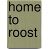 Home To Roost door Tessa Hainsworth