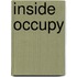 Inside Occupy