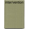 Inter/vention by Jan Rune Holmevik