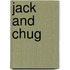 Jack and Chug