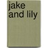 Jake and Lily