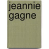Jeannie Gagne door Jeannie Wolff Gagnae