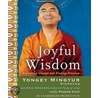 Joyful Wisdom door Yongey Rinpoche Mingyur