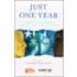 Just One Year