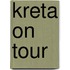 Kreta On Tour