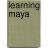 Learning Maya by Alias