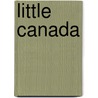 Little Canada door Matt Napier