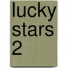 Lucky Stars 2 door Phoebe Bright