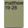 Matthew 19-28 door William D. Davies