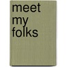 Meet My Folks by Ted Hughes