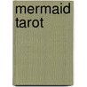 Mermaid Tarot by Mauro de Luca