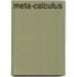 Meta-Calculus
