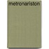 Metronariston