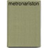 Metronariston