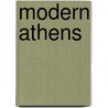 Modern Athens door George Horton