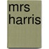 Mrs Harris